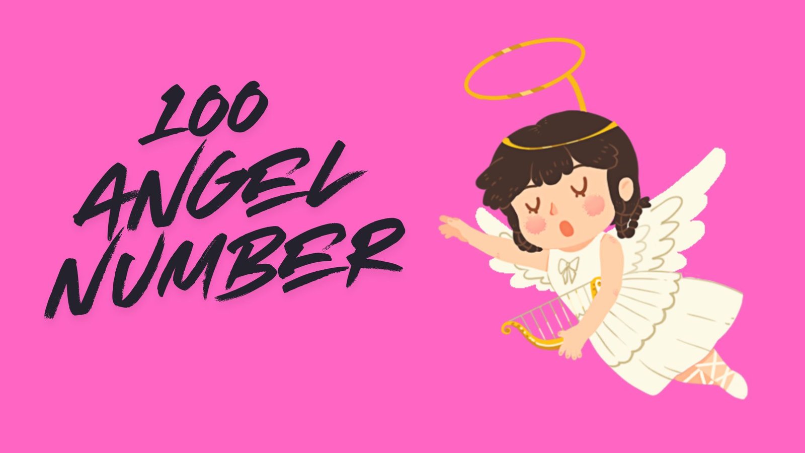 100 Angel Number