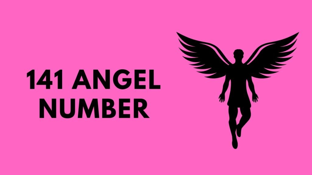 141 Angel Number