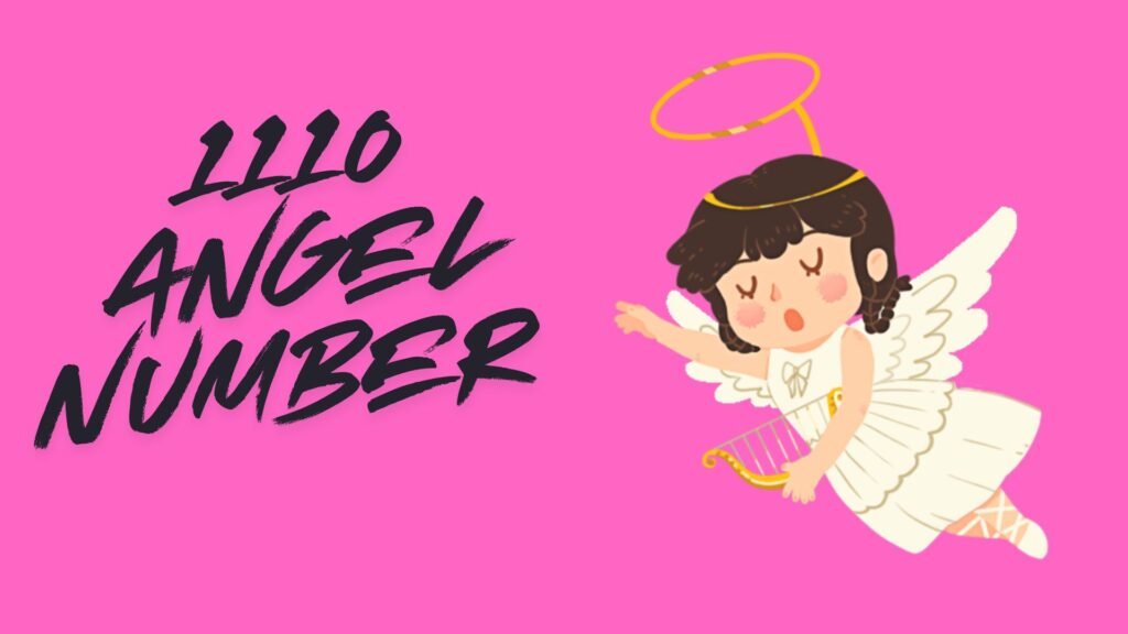 1110 Angel Number